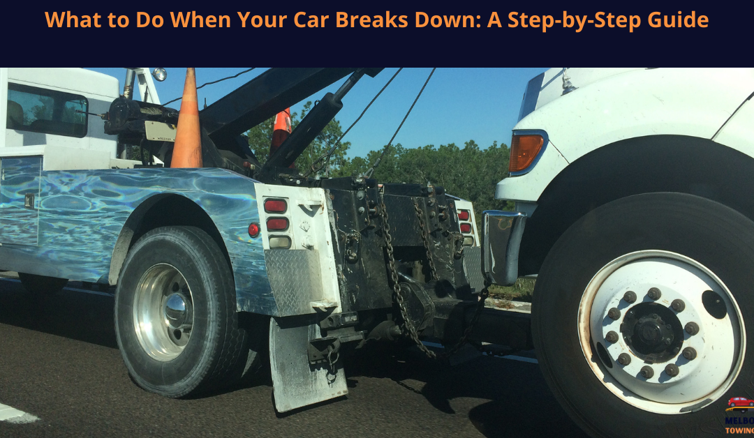 What to Do When Your Car Breaks Down_ A Step-by-Step Guide